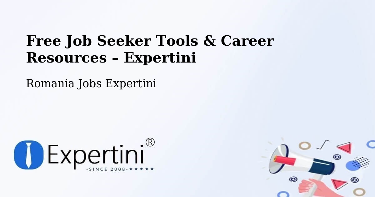 Free Job Seeker Tools & Career Resources – Halmăşd - Halmăşd, Romania Jobs Expertini