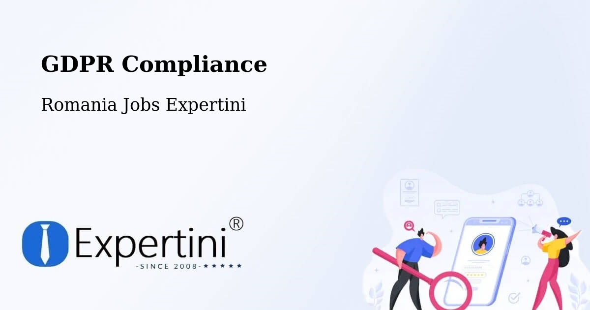 EU GDPR Compliance Statement – Halmăşd - Romania Jobs Expertini
