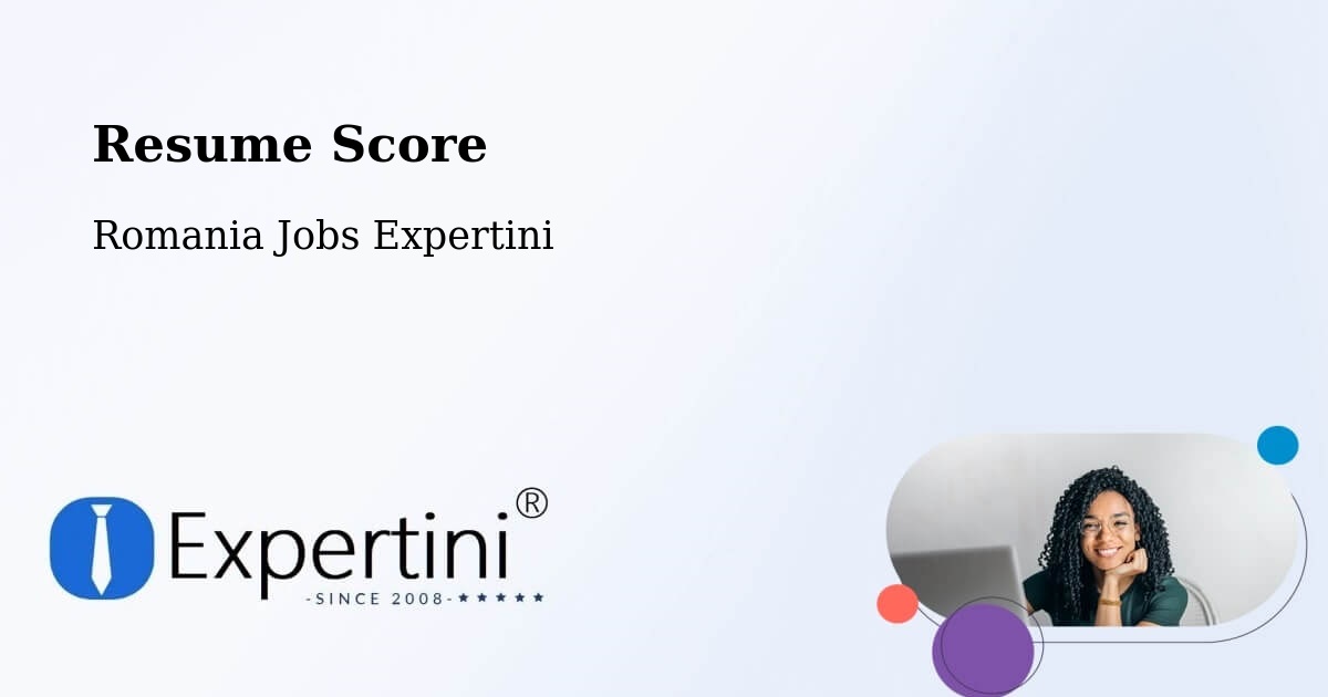 Resume Score & Job Description Match Tool – Halmăşd - Romania Jobs Expertini
