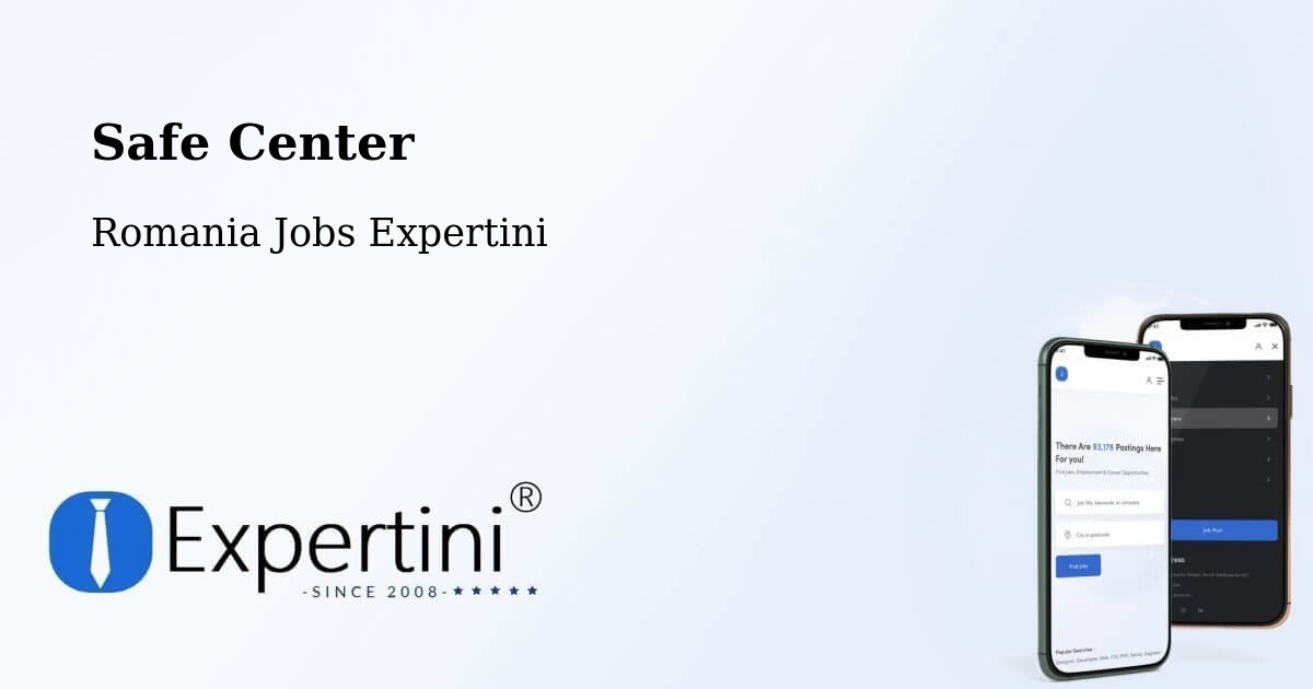 Safety Center – Halmăşd - Romania Jobs Expertini